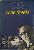 A CASA FECHADA.