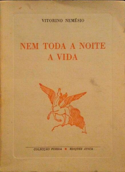 NEM TODA A NOITE A VIDA.