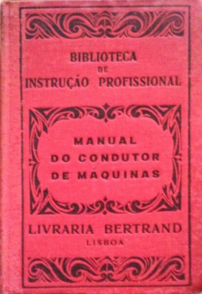 MANUAL DO CONDUTOR DE MÃQUINAS.