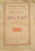 A QUEDA D'UM GIGANTE.
