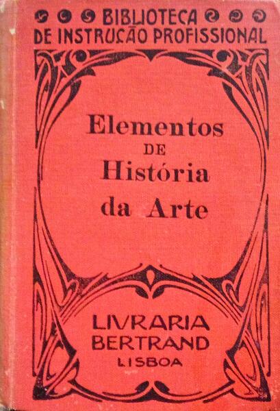 ELEMENTOS DE HISTÃ“RIA DA ARTE. [2.Âª EDIÃ‡ÃƒO]