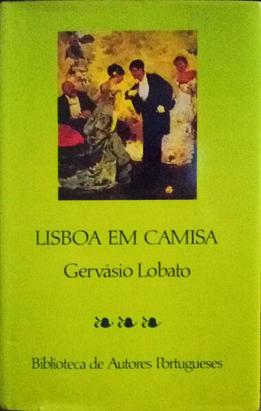 LISBOA EM CAMISA. [CÃRCULO DE LEITORES - 1988]