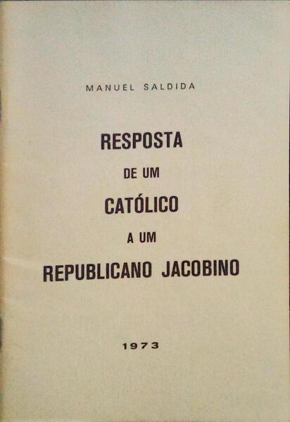 RESPOSTA DE UM CATÃ“LICO A UM REPUBLICANO JACOBINO.