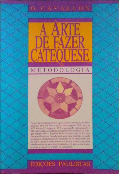 A ARTE DE FAZER CATEQUESE.