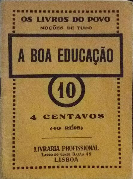 A BOA EDUCAÃ‡ÃƒO.