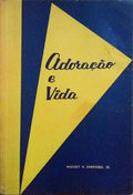 ADORAÃ‡ÃƒO E VIDA.