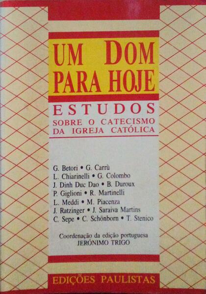 UM DOM PARA HOJE.