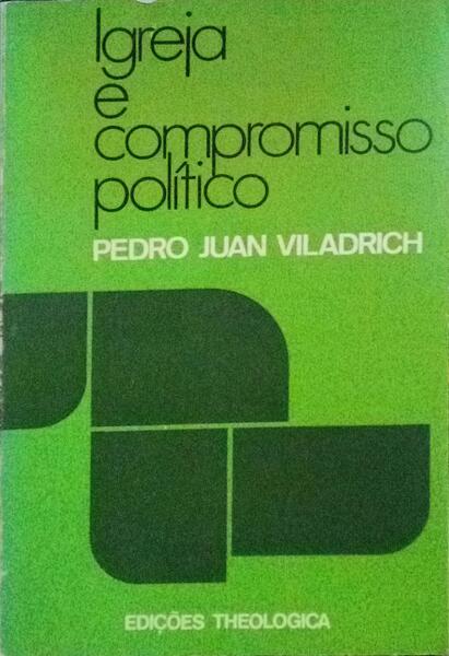 IGREJA E COMPROMISSO POLÃTICO.