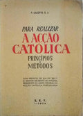 PARA REALIZAR A ACÃ‡ÃƒO CATÃ“LICA.