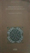 APROXIMAÃ‡Ã•ES A EUGÃ‰NIO DE ANDRADE.