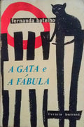 A GATA E A FÃBULA. [2.Âª EDIÃ‡ÃƒO]