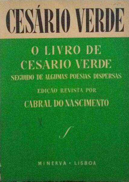 O LIVRO DE CESÃRIO VERDE. [MINERVA - 1952]
