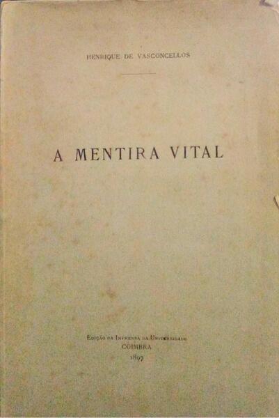 A MENTIRA VITAL.