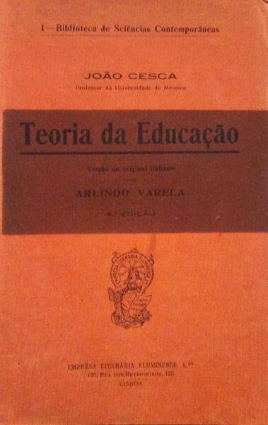 TEORIA DA EDUCAÃ‡ÃƒO. [4.Âª EDIÃ‡ÃƒO]