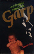 O ESTRANHO MUNDO DE GARP.