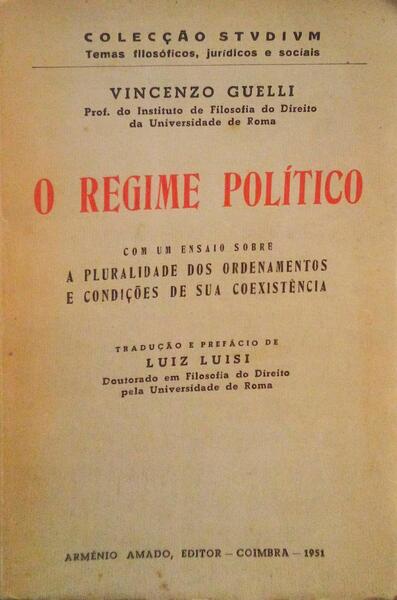 O REGIME POLÃTICO.
