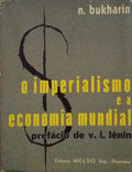 O IMPERIALISMO E A ECONOMIA MUNDIAL.