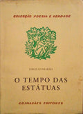 O TEMPO DAS ESTÃTUAS.