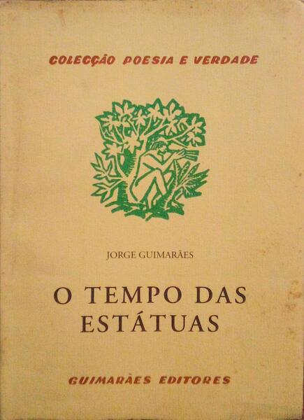 O TEMPO DAS ESTÃTUAS.