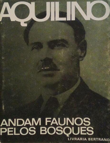 ANDAM FAUNOS PELOS BOSQUES. [BERTRAND - 1979]