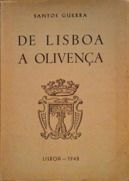 DE LISBOA A OLIVENÃ‡A.