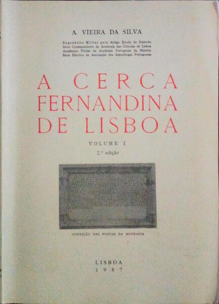 A CERCA FERNANDINA DE LISBOA. [2.Âª EDIÃ‡ÃƒO]