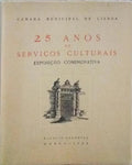 VINTE E CINCO ANOS DE SERVIÃ‡OS CULTURAIS.