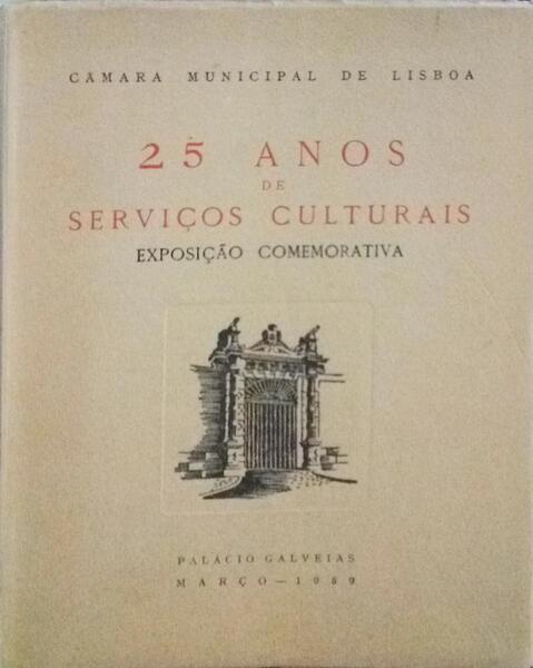 VINTE E CINCO ANOS DE SERVIÃ‡OS CULTURAIS.
