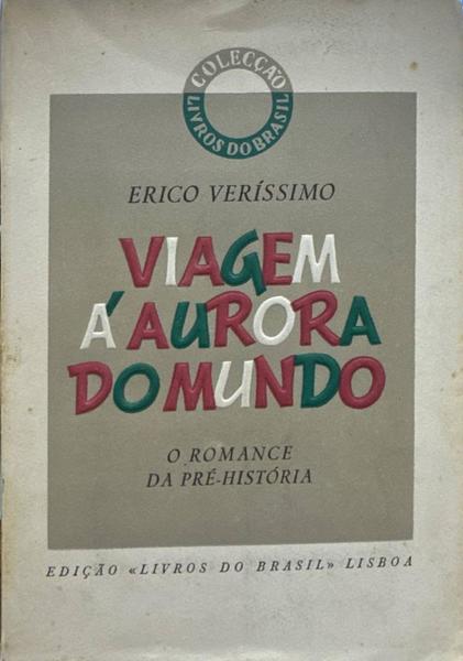 VIAGEM Ã€ AURORA DO MUNDO.
