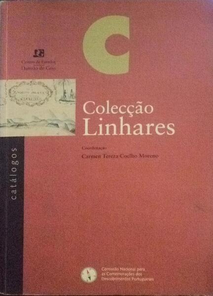 COLECÃ‡ÃƒO LINHARES, BIBLIOTECA NACIONAL DO RIO DE JANEIRO. [CATÃLOGO]