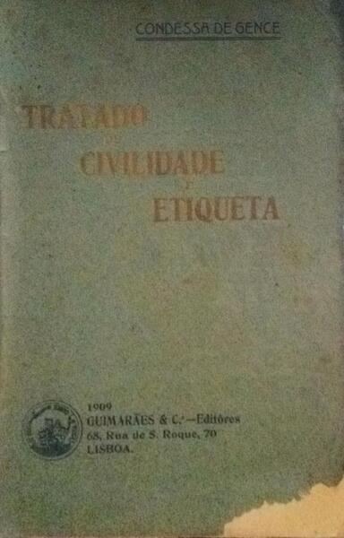 TRATADO DE CIVILIDADE E ETIQUETA.
