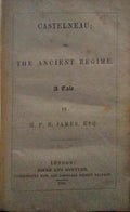 CASTELNEAU OR THE ANCIENT RÃ‰GIME.
