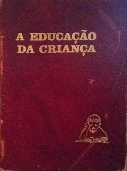 A EDUCAÃ‡ÃƒO DA CRIANÃ‡A PROBLEMAS QUOTIDIANOS.