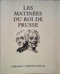 LES MATINÃ‰ES DU ROI DE PRUSSE.