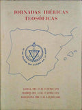 JORNADAS IBÃ‰RICAS TEOSÃ“FICAS.
