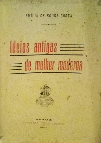 IDEIAS ANTIGAS DE MULHER MODERNA.