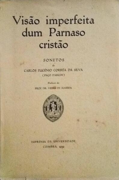 VISÃƒO IMPERFEITA DUM PARNASO CRISTÃƒO.