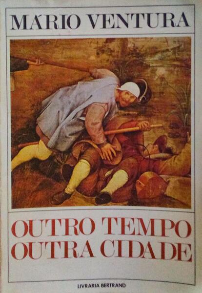 OUTRO TEMPO OUTRA CIDADE. [1.Âª EDIÃ‡ÃƒO]