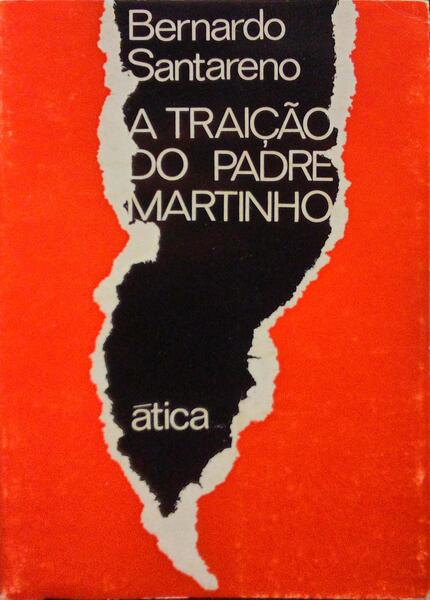 A TRAIÃ‡ÃƒO DO PADRE MARTINHO. [3Âª EDIÃ‡ÃƒO]