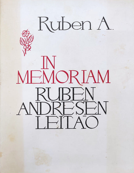 IN MEMORIAM RUBEN ANDRESEN LEITÃƒO.