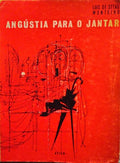 ANGÃšSTIA PARA O JANTAR. [5.Âª EDIÃ‡ÃƒO]