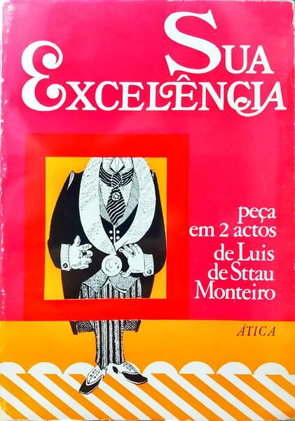 SUA EXCELÃŠNCIA.