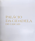 PALÃCIO DA CIDADELA DE CASCAIS.