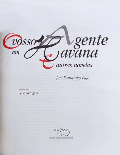 O VOSSO AGENTE EM HAVANA E OUTRAS NOVELAS.