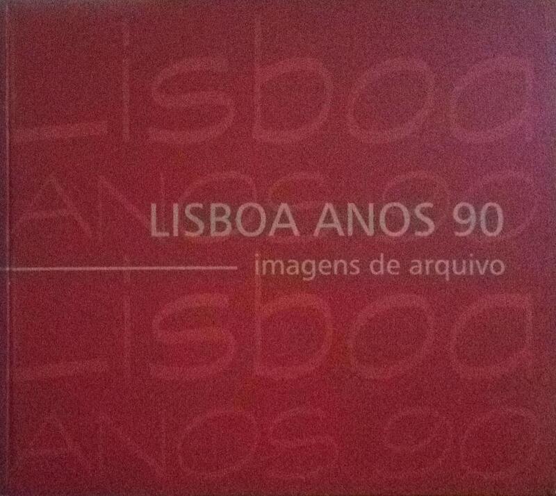 LISBOA IMAGENS DE ARQUIVO ANOS 90.