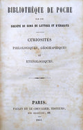 CURIOSITÃ‰S PHILOLOGIQUES, GÃ‰OGRAPHIQUES ET ETHNOLOGIQUES. [et MILITAIRES]
