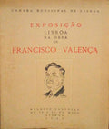 EXPOSIÃ‡ÃƒO LISBOA NA OBRA DE FRANCISCO VALENÃ‡A.