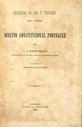 COLLECÃ‡ÃƒO DE LEIS E SUBSIDIOS PARA O ESTUDO DO DIREITO CONSTITUCIONAL PORTUGUEZ. VOLUME II.