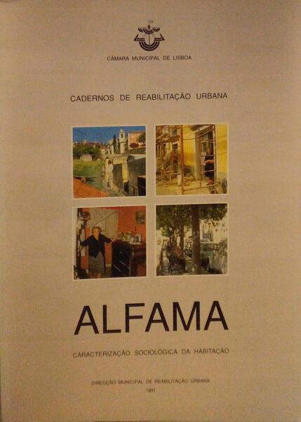 ALFAMA, CARACTERIZAÃ‡ÃƒO SOCIOLÃ“GICA DA HABITAÃ‡ÃƒO.