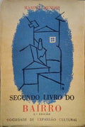 SEGUNDO LIVRO DO BAIRRO. [2.Âª EDIÃ‡ÃƒO]